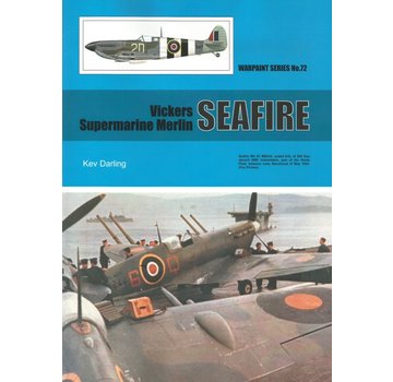 Warpaint Vickers Supermarine Merlin Seafire: Warpaint #72 softcover
