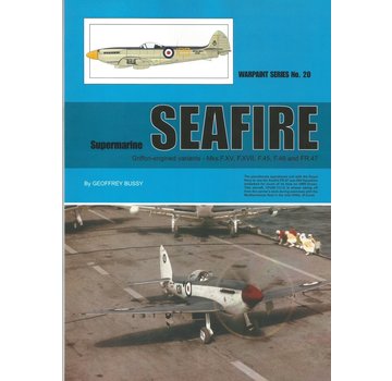 Warpaint Supermarine Seafire: Griffon-engined Variants: Warpaint #20 SC