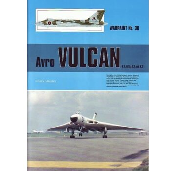 Warpaint Avro Vulcan: Warpaint #30 SC (Reprint)