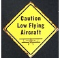 Caution Low Flying Aircraft Metal Sign Yellow