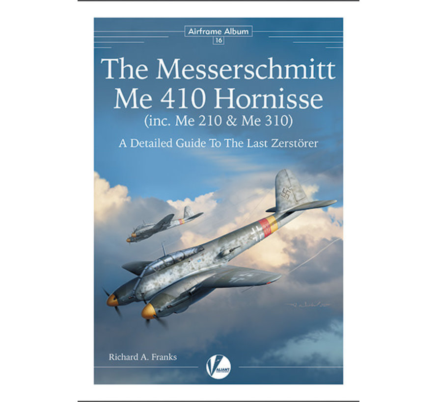 Messerschmitt Me410 Hornisse: Airframe Album #16 SC