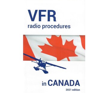 avworld.ca VFR Radio Procedures In Canada SC 2021 edition