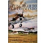 Flying Tiger to Air Commando hardcover