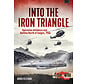 Into the Iron Triangle: Operation Attleboro:  Asia@War #19 softcover