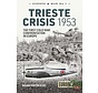 Trieste Crisis 1953: First Cold War Confrontation: Europe@War #1 softcover