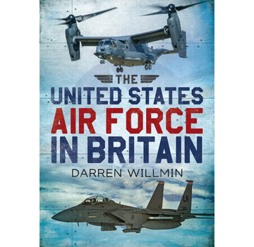 Fonthill Media United States Air Force in Britain softcover