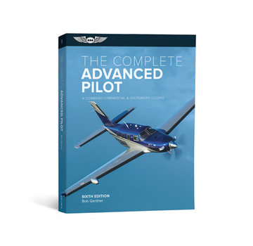 ASA - Aviation Supplies & Academics Complete Advanced Pilot: ASA 6th Edition softcover