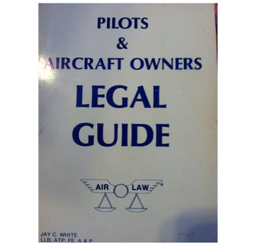 Pilots & Aircraft Owners Legal Guide