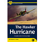 Hawker Hurricane: Airframe & Miniature A&M#16 softcover