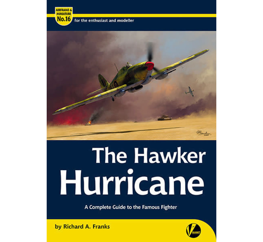 Hawker Hurricane: Airframe & Miniature A&M#16 softcover
