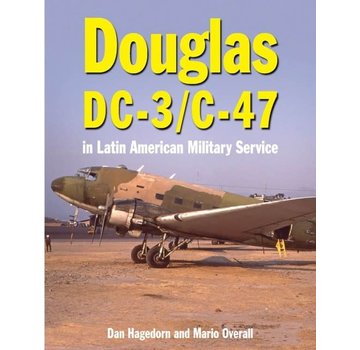 Crecy Publishing Douglas DC3 & C47 in Latin American Military Service HC +NSI+