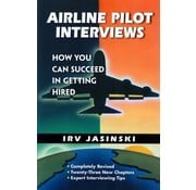 Airline Pilot Interviews 2nd Edition softcover
