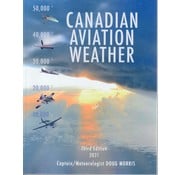 Canadian Aviation Weather 3rd Edition softcover
