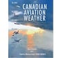 Canadian Aviation Weather 3rd Edition softcover