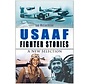USAAF Fighter Stories: A New Selection HC +SALE+