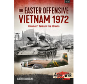 Easter Offensive: Vietnam 1972:  Volume 2: Tanks in Streets: Asia@War #2 softcover