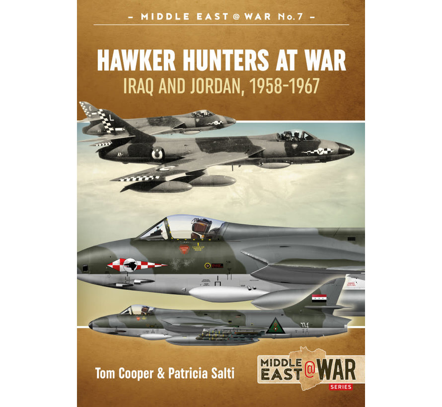 Hawker Hunters at War: Iraq and Jordan: MiddleEast@War #7 SC