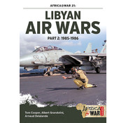Libyan Air Wars: Part 2: 1985-1986: Africa@War #21 softcover