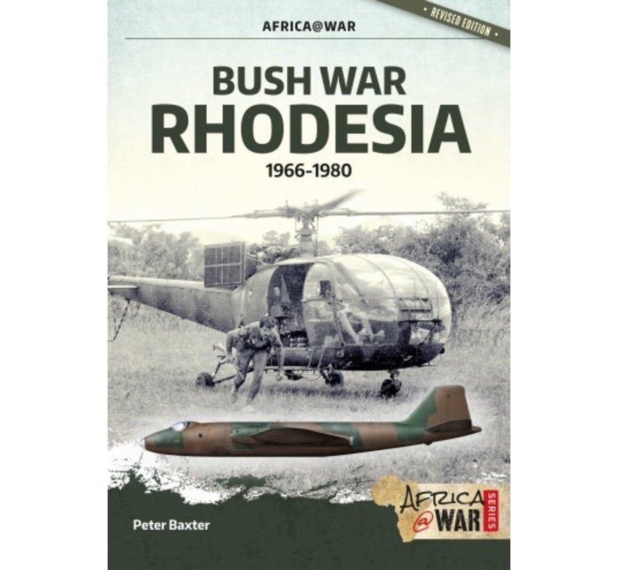 Bush War Rhodesia: 1966-1980: Africa@War #46 SC