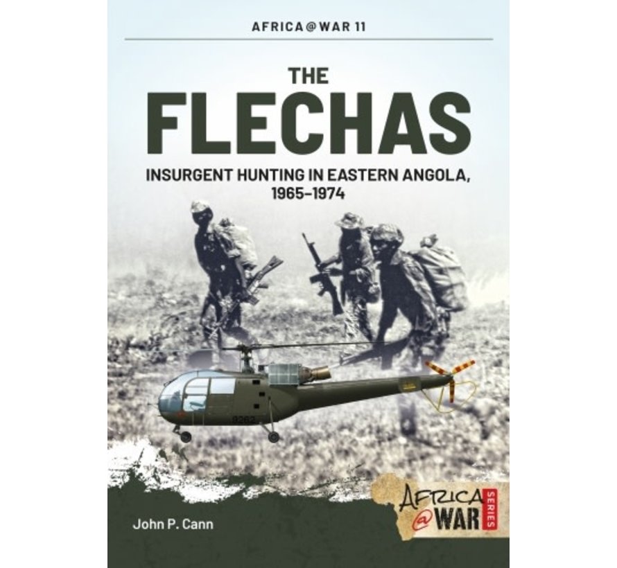 Flechas: Insurgent Hunting in Angola Africa@War #11 SC +NSI+