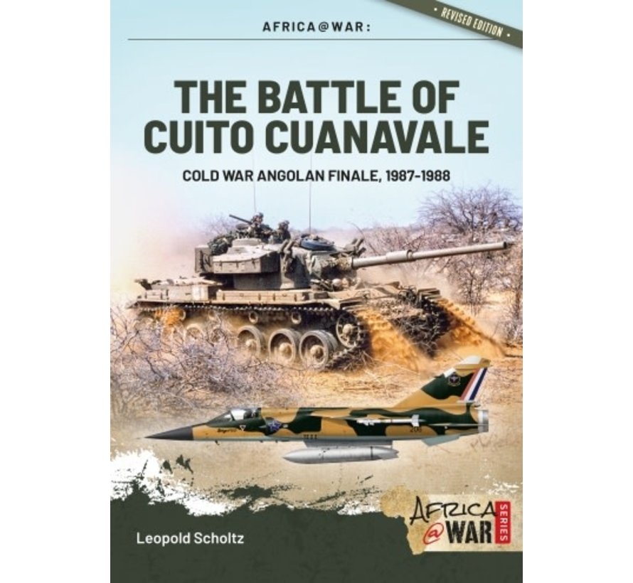 Battle of Cuito Cuanavale: Cold War Angolan Finale: Africa@War #48 SC