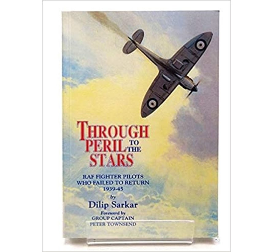 Through Peril to the Stars: RAF Fighter Pilots SC +SALE+