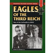 Eagles of the Third Reich: Men of Luftwaffe World War II softcover