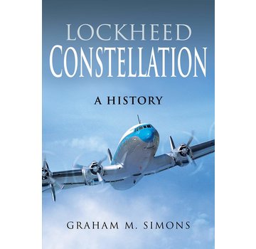 Air World Books Lockheed Constellation: A History hardcover