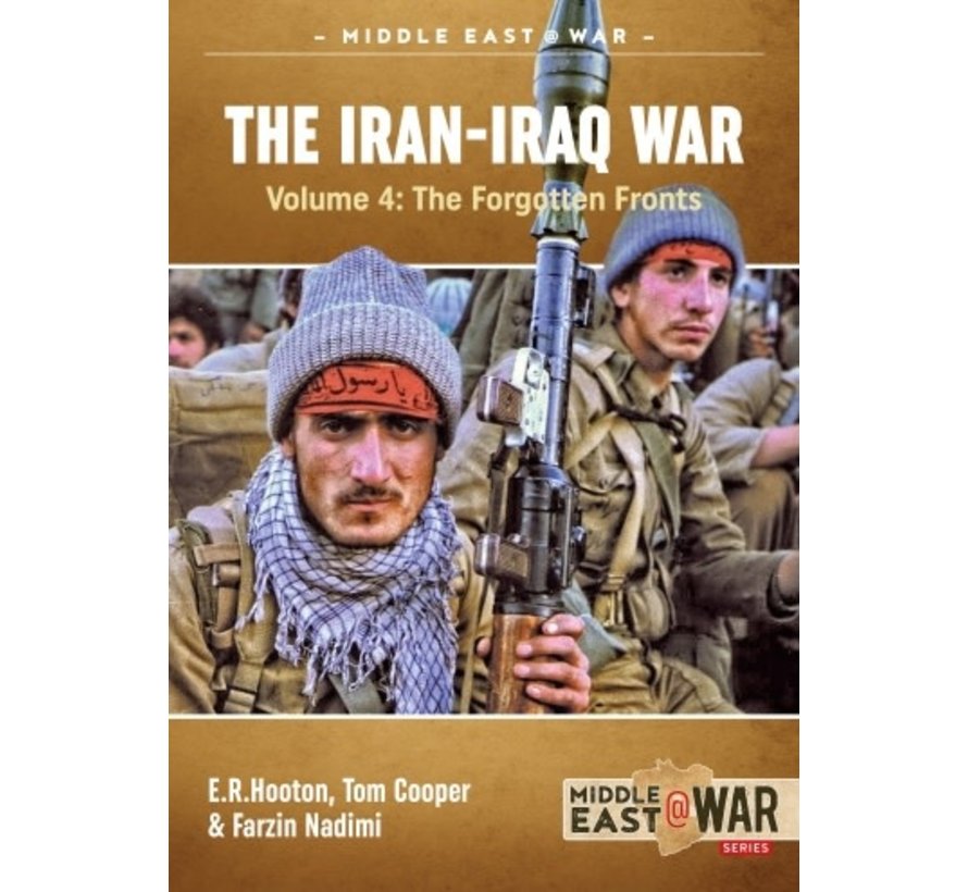 Iran-Iraq War: Vol.4: Iraq's Triumph: MiddleEast@War #10 softcover