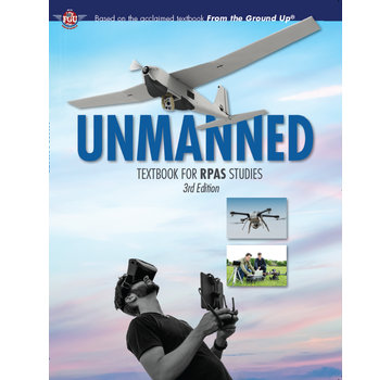 Aviation Publishers Unmanned: Textbook for RPAS Studies 3rd Edition 2021