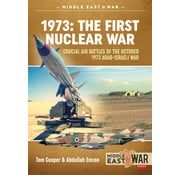 1973: the First Nuclear War: MiddleEast@War #19 softcover