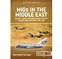 MiGs in the Middle East: Vol.1: MiddleEast@War #33 SC