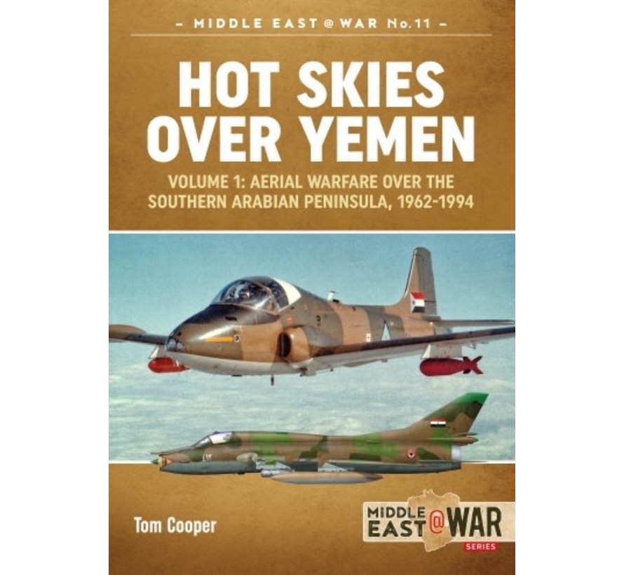 Hot Skies Over Yemen: Volume 1: MiddleEast@War #11 softcover