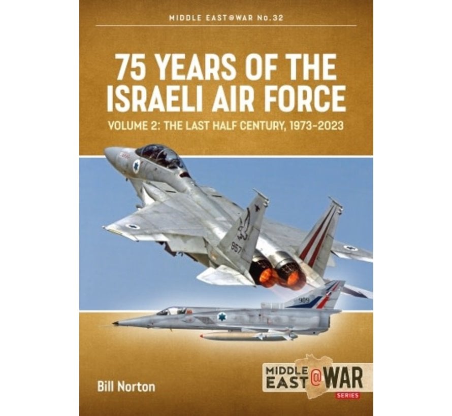 75 Years of the Israeli Air Force: Vol.2: MiddleEast@War #32 SC