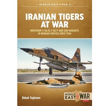 Iranian Tigers at War: Northrop F5: MiddleEast@War #4 softcover