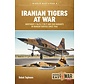 Iranian Tigers at War: Northrop F5: MiddleEast@War #4 softcover