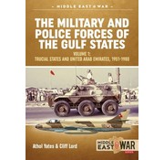 Military & Police Forces of Gulf States: V.1: UAE: MiddleEast@War #16 SC