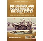 Military & Police Forces of Gulf States: V.1: UAE: MiddleEast@War #16 SC