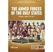 Armed Forces of the Gulf States: V.2: Oman: MiddleEast@War #22 softcover