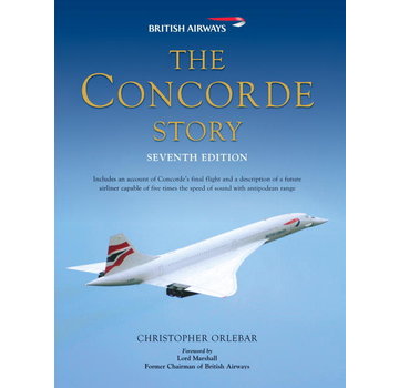 Osprey Publications Concorde Story: British Airways 7th Edition hardcover (POD)