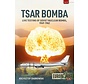 Tsar Bomba: Soviet Nuclear Bombs: Europe@War#10 softcover