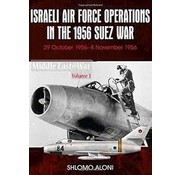 Israeli Air Force Operations in the 1956 Suez War: MiddleEast@War #3 softcover