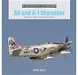 AD and A-1 Skyraider: Korea and Vietnam: Legends of Warfare hardcover