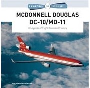 Schiffer Legends of Flight McDonnell Douglas DC10 / MD11: Legends of Flight hardcover