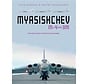 Myasishchev M4 & 3M: 1st Soviet Strategic Jet Bomber hardcover