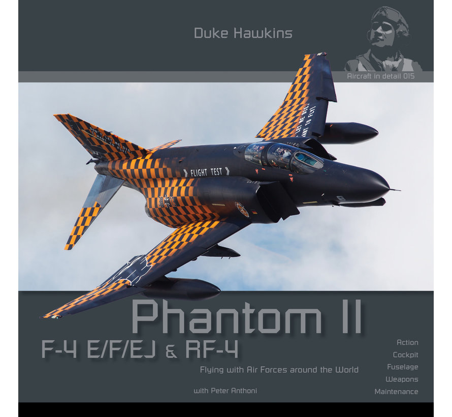 F4 E/F/EJ/QF-4E Phantom II: Aircraft in Detail #015 softcover