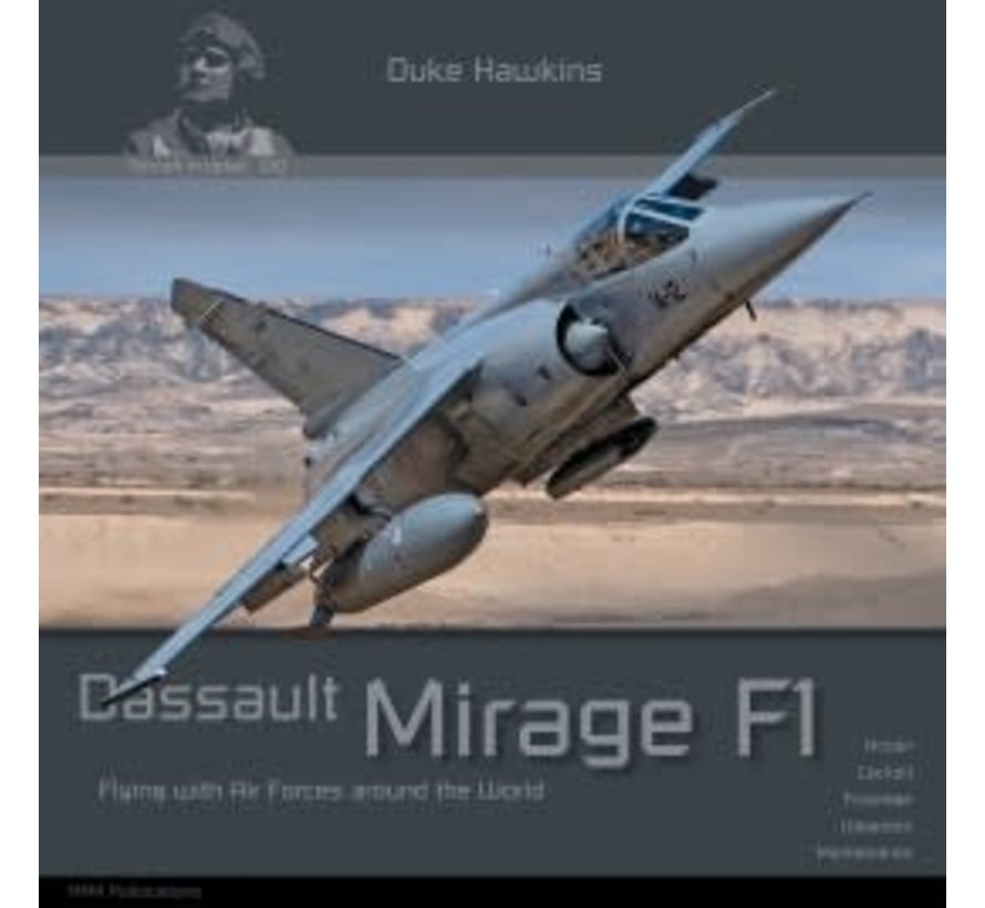 Dassault Mirage F1: Aircraft in Detail #010 softcover