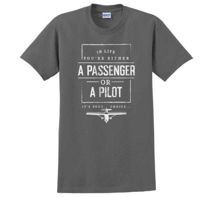 Passenger or Pilot T-Shirt