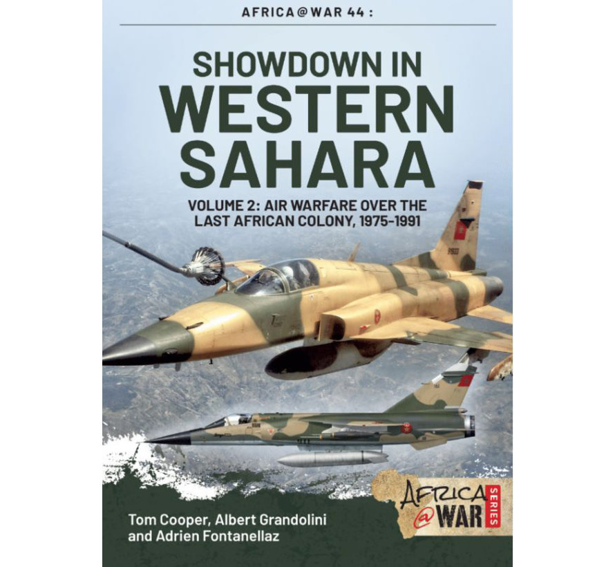 Showdown in Western Sahara. Volume 2: Africa@War #44 SC
