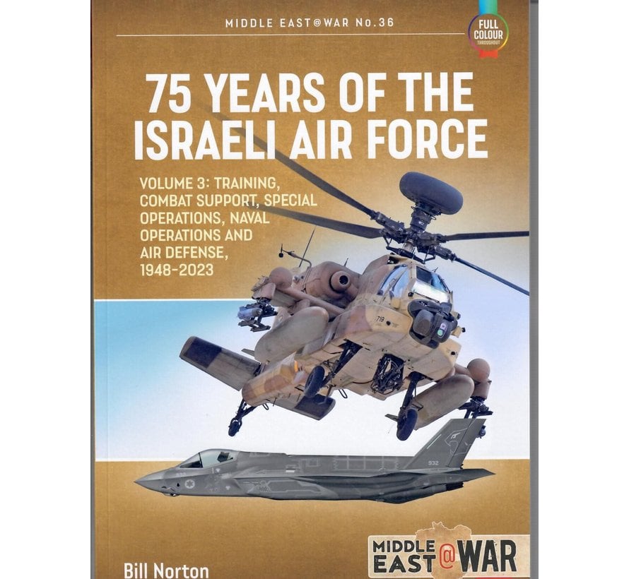 75 Years of the Israeli Air Force: Vol.3: MiddleEast@War #36 SC